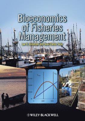Bioeconomics of Fisheries Management 1
