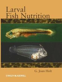 bokomslag Larval Fish Nutrition