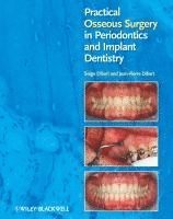 bokomslag Practical Osseous Surgery in Periodontics and Implant Dentistry