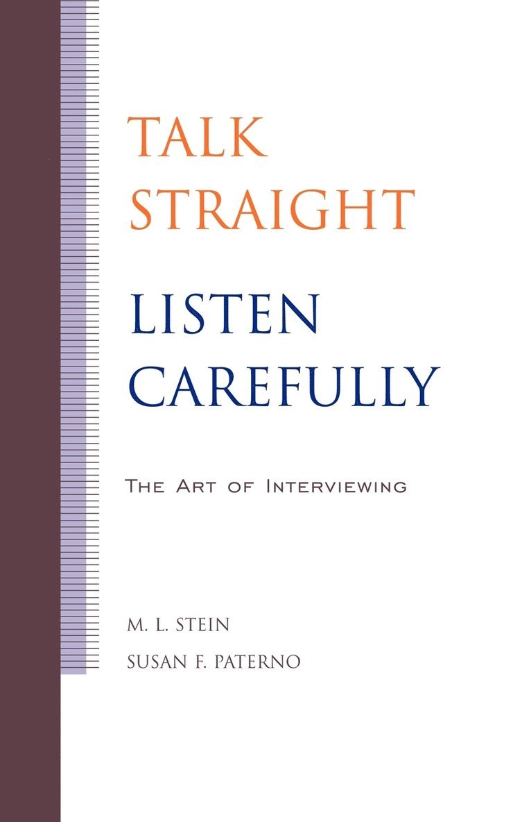 M. L. Stein, Susan F. Paterno - Talk Straight, Listen Carefully, Häftad