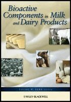 Young W. Park - Bioactive Components in Milk and Dairy Products, Inbunden