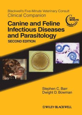 Stephen C. Barr, Dwight D. Bowman - Blackwell's Five-Minute Veterinary Consult Clinical Companion, Häftad