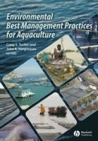 Tucker, Hargreaves, Craig S. Tucker, John A. Hargreaves - Environmental Best Management Practices for Aquaculture, Inbunden