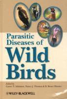 bokomslag Parasitic Diseases of Wild Birds