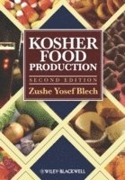 Zushe Yosef Blech - Kosher Food Production, Inbunden