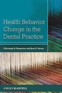 bokomslag Health Behavior Change in the Dental Practice