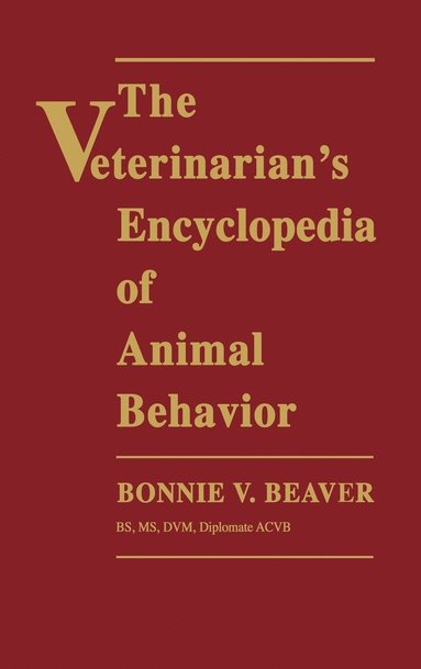 bokomslag Veterinarian's Encyclopedia of Animal Behavior