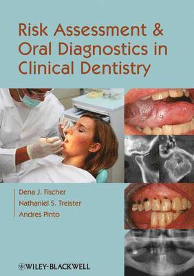 bokomslag Risk Assessment and Oral Diagnostics in Clinical Dentistry