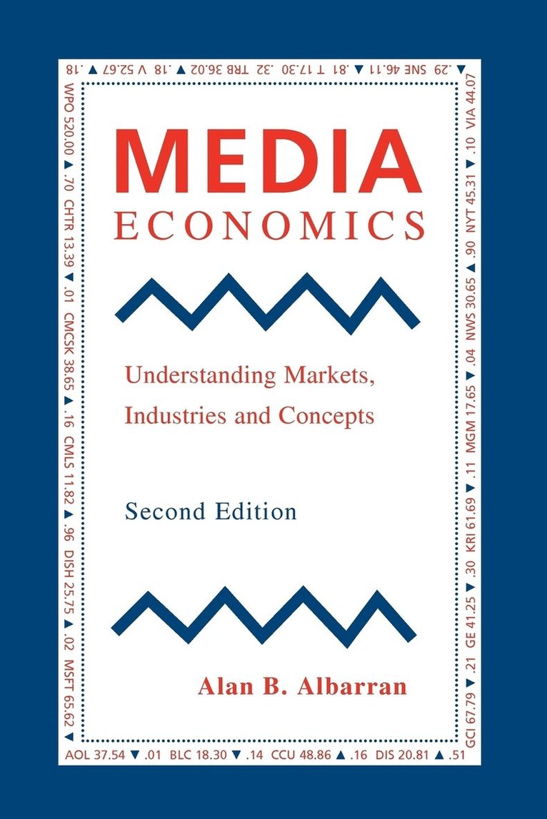 Alan B. Albarran - Media Economics, Häftad