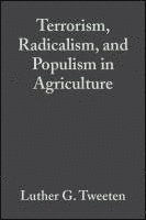 bokomslag Terrorism, Radicalism, and Populism in Agriculture