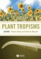 Simon Gilroy, Patrick Masson - Plant Tropisms, Inbunden