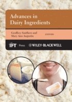 Geoffrey W. Smithers, Mary Ann Augustin - Advances in Dairy Ingredients, Inbunden