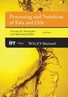 bokomslag Processing and Nutrition of Fats and Oils