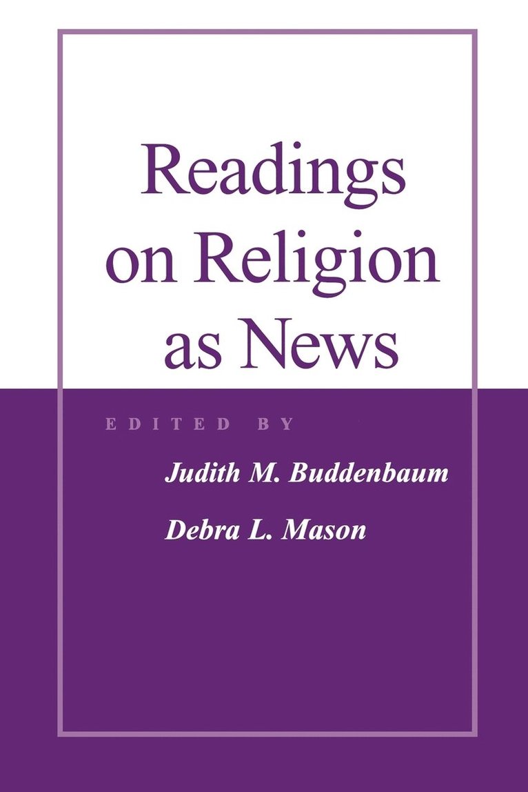 Readings on Religion as News 1