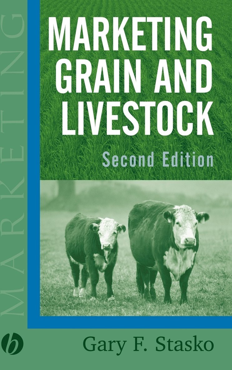 Marketing Grain and Livestock 1