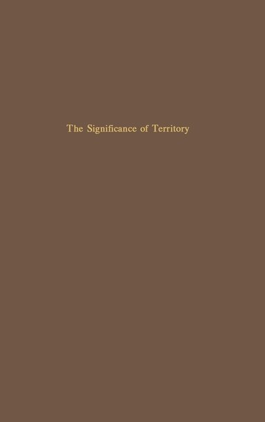 Jean Gottman - Significance of Territory, Inbunden