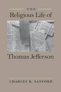 bokomslag Religious Life of Thomas Jefferson
