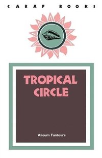 bokomslag Tropical Circle