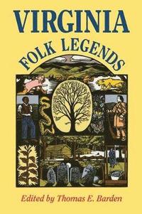 bokomslag Virginia Folk Legends