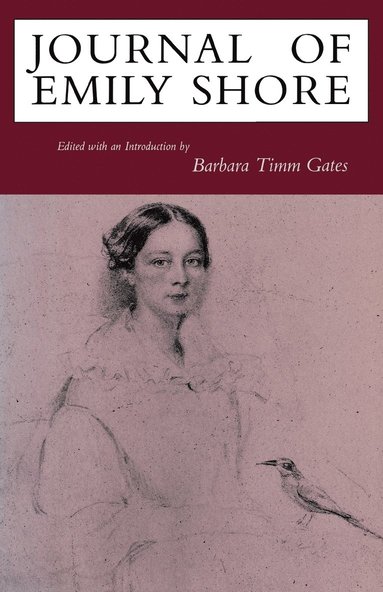 Barbara Timm Gates - Journal of Emily Shore, Häftad