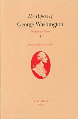 bokomslag Papers of George Washington  Presidential Series, v.4;Presidential Series, v.4