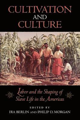 Cultivation and Culture 1