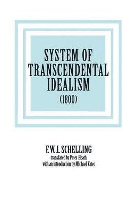 bokomslag System of Transcendental Idealism