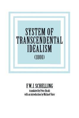 System of Transcendental Idealism 1