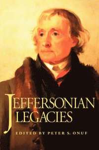 bokomslag Jeffersonian Legacies