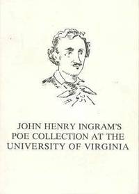 bokomslag John Henry Ingram's Poe Collection at the University of Virginia