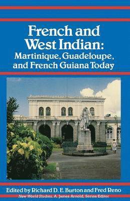 Richard D. E. Burton, Fred Reno - French and West Indian, Häftad
