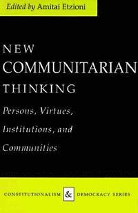 bokomslag New Communitarian Thinking