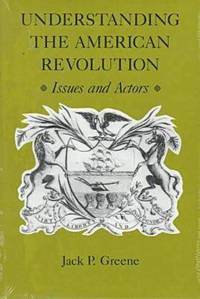 bokomslag Understanding the American Revolution