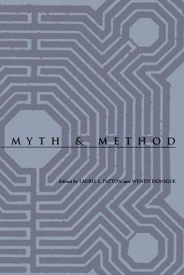 Laurie L. Patton, Wendy Doniger - Myth and Method, Häftad