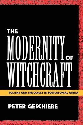 Modernity of Witchcraft