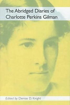 bokomslag Diaries of Charlotte Perkins Gilman