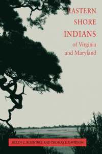 bokomslag Eastern Shore Indians of Virginia and Maryland