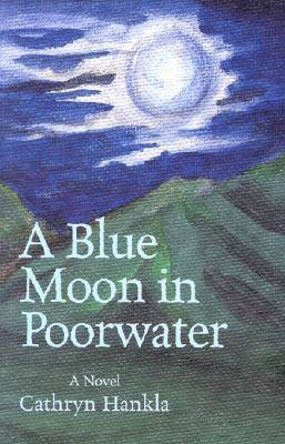 A Blue Moon in Poorwater 1