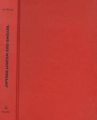 Beyond Our Wildest Dreams