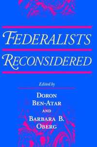 bokomslag Federalists Reconsidered
