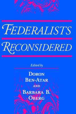 Federalists Reconsidered 1