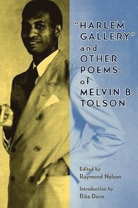 bokomslag Harlem Gallery and Other Poems of Melvin B.Tolson