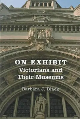 Barbara J. Black - On Exhibit, Inbunden. Tillgänglighet: Tillfälligt slut
