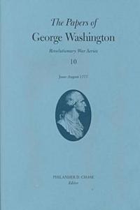 bokomslag Papers of George Washington v.10; Revolutionary War Series;June -August 1777