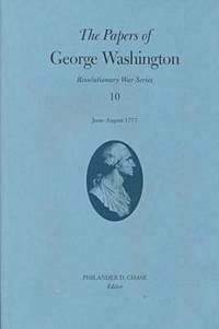 bokomslag The Papers of George Washington v.10; Revolutionary War Series;June -August 1777