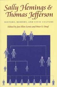 bokomslag Sally Hemings and Thomas Jefferson