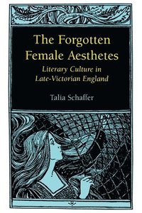 bokomslag The Forgotten Female Aesthetes