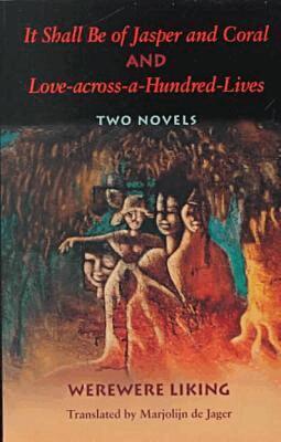Werewere Liking - It Shall Be of Jasper and Coral, Häftad