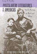 bokomslag Postslavery Literatures in the Americas