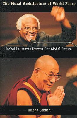 bokomslag Moral Architecture of World Peace